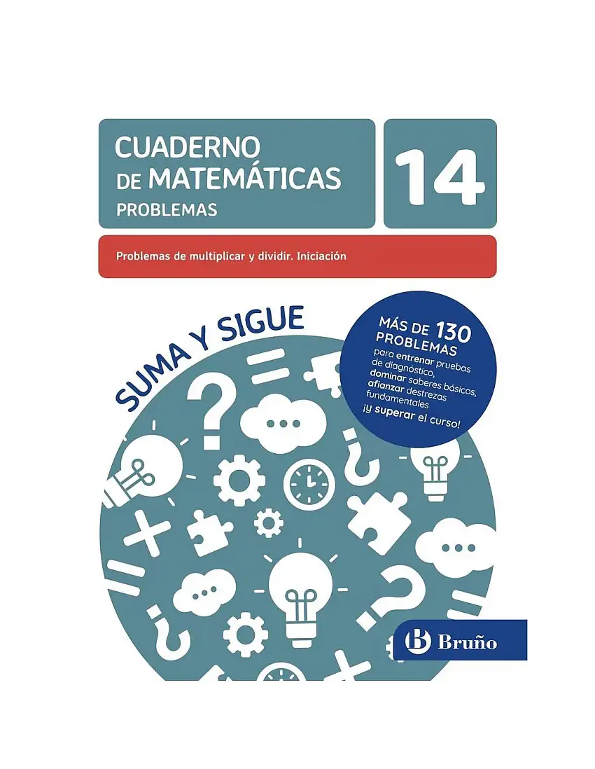 14 Problemas De Multiplicar Y Dividir. Iniciación