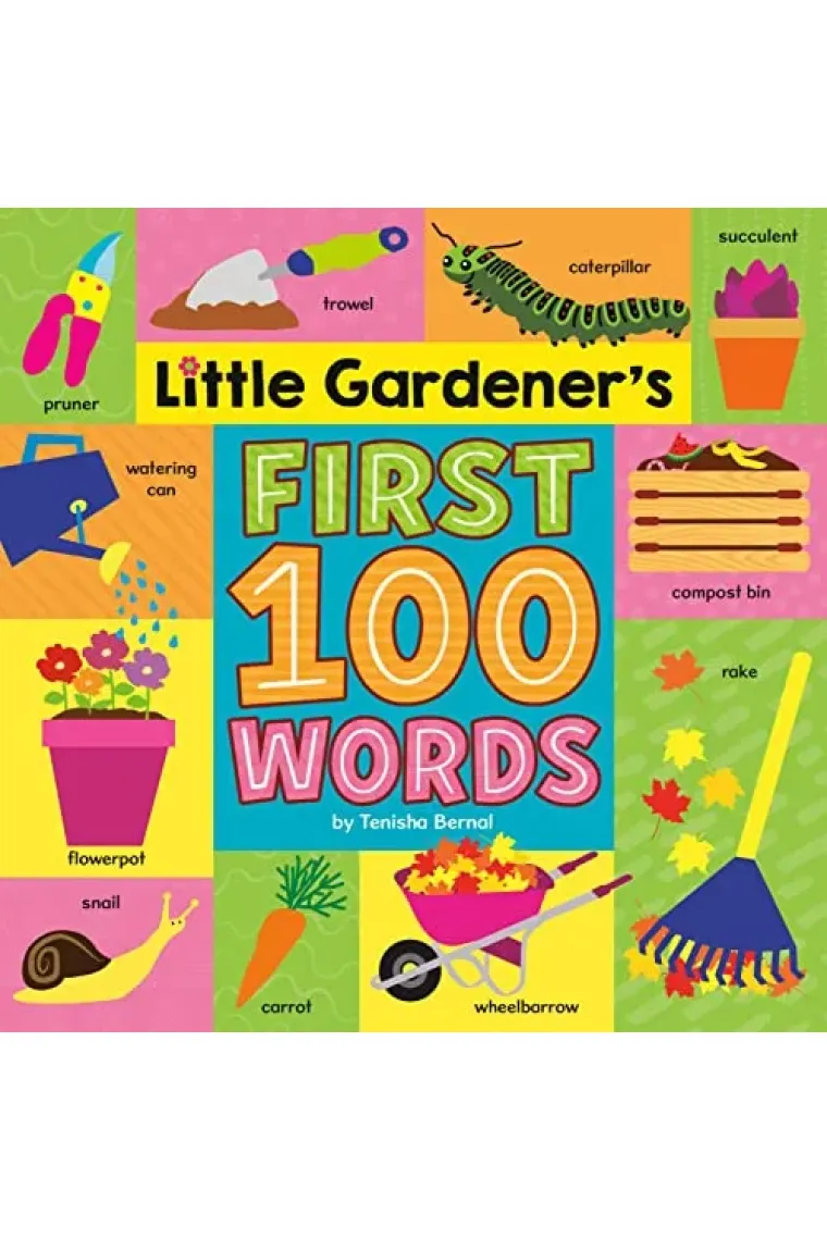 Little Gardener's First 100 Words (Inglés)