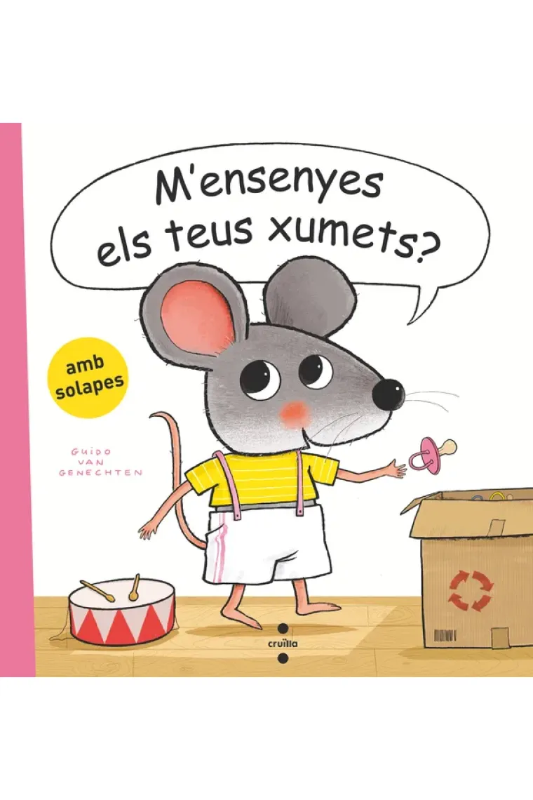 M'ensenyes els teus xumets? (Catalán)