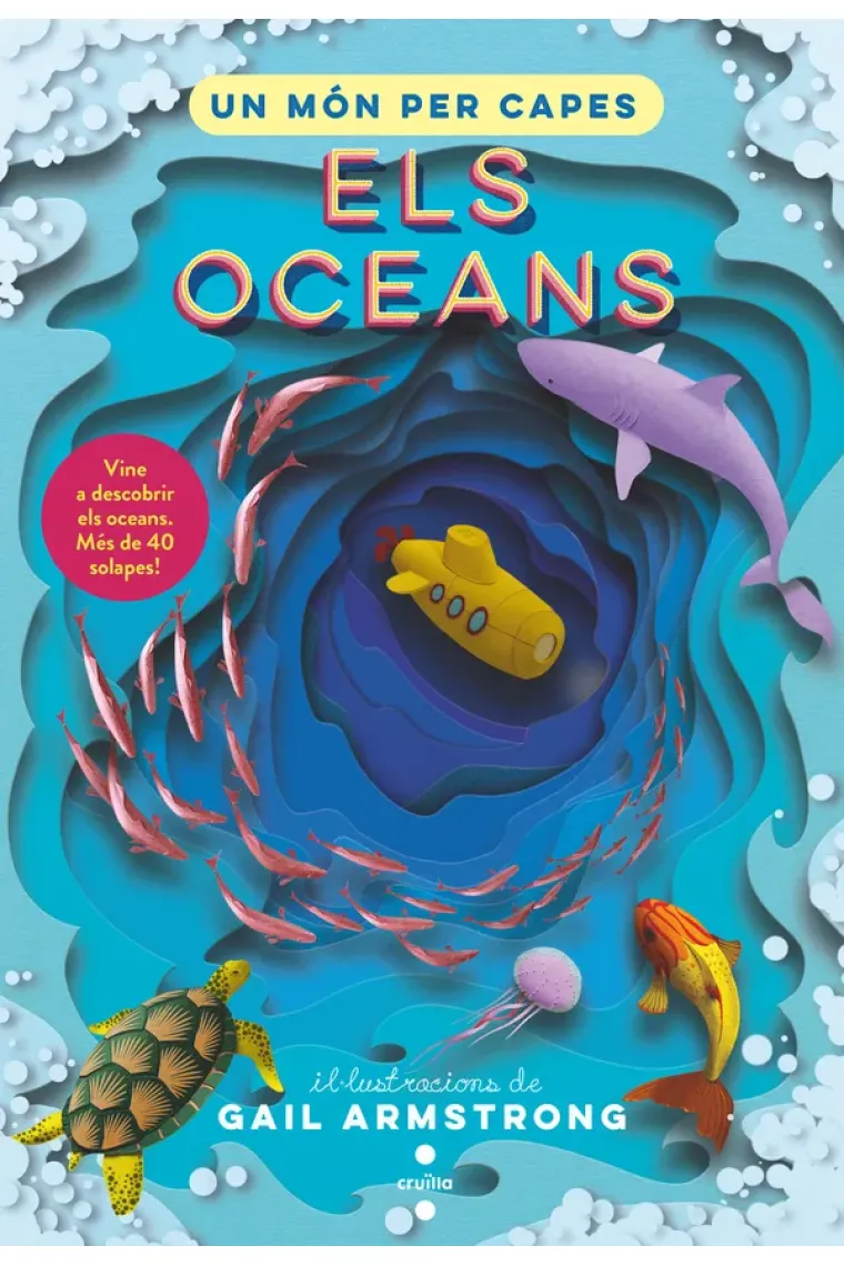 Un món per capes. ELs oceans (Catalán)