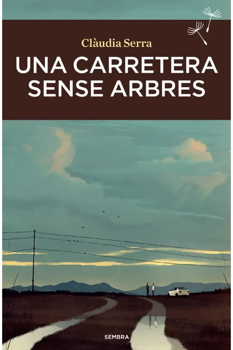 Una carretera sense  arbres (Catalán)