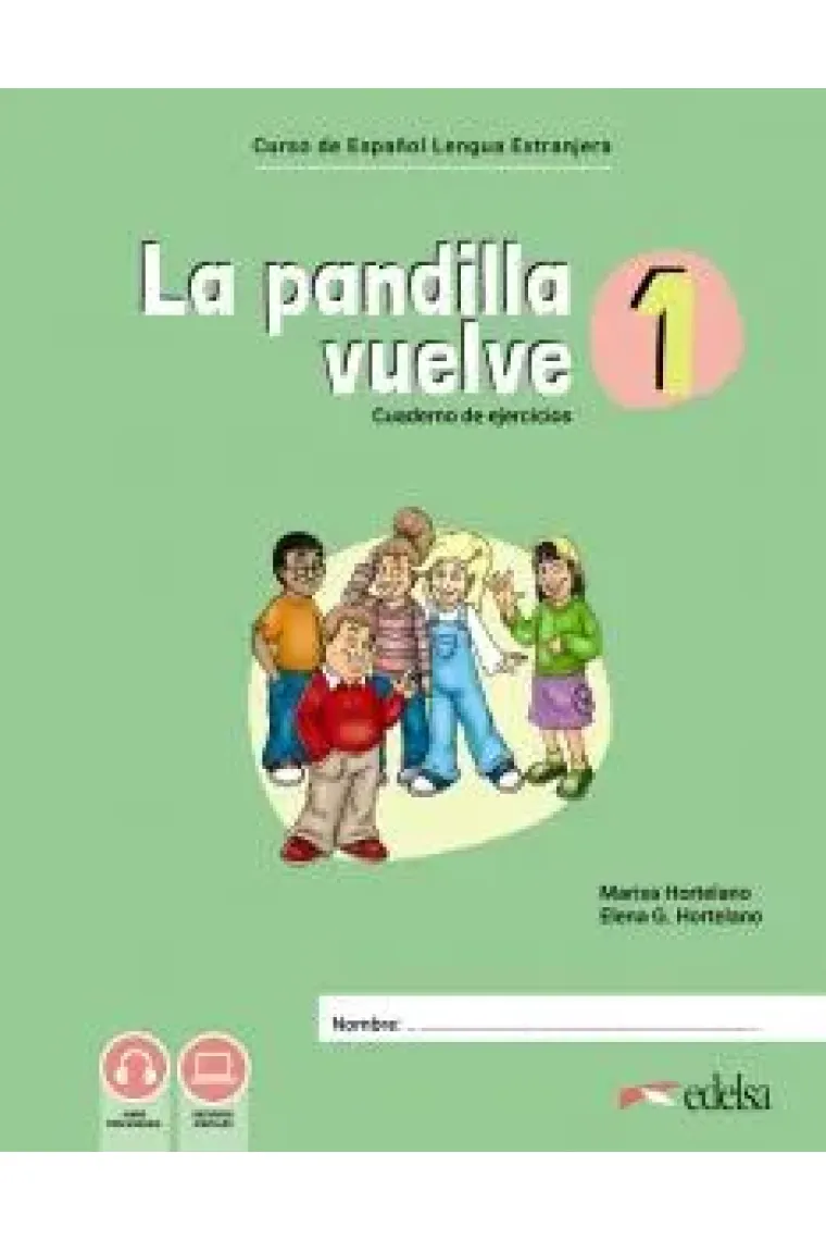 LA PANDILLA VUELVE 1 CUADERNO DE ACTIVIDADES