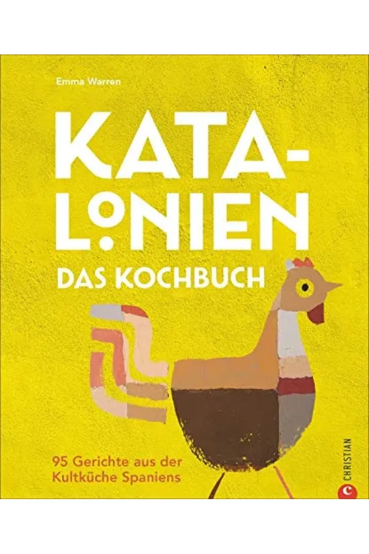 Katalonien. Das Kochbuch: 95 Gerichte aus der Kultküche Spaniens (Alemán)