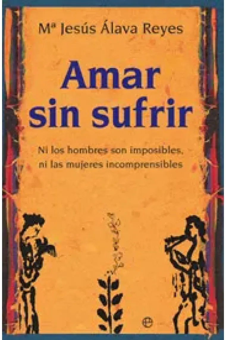 Amar sin sufrir
