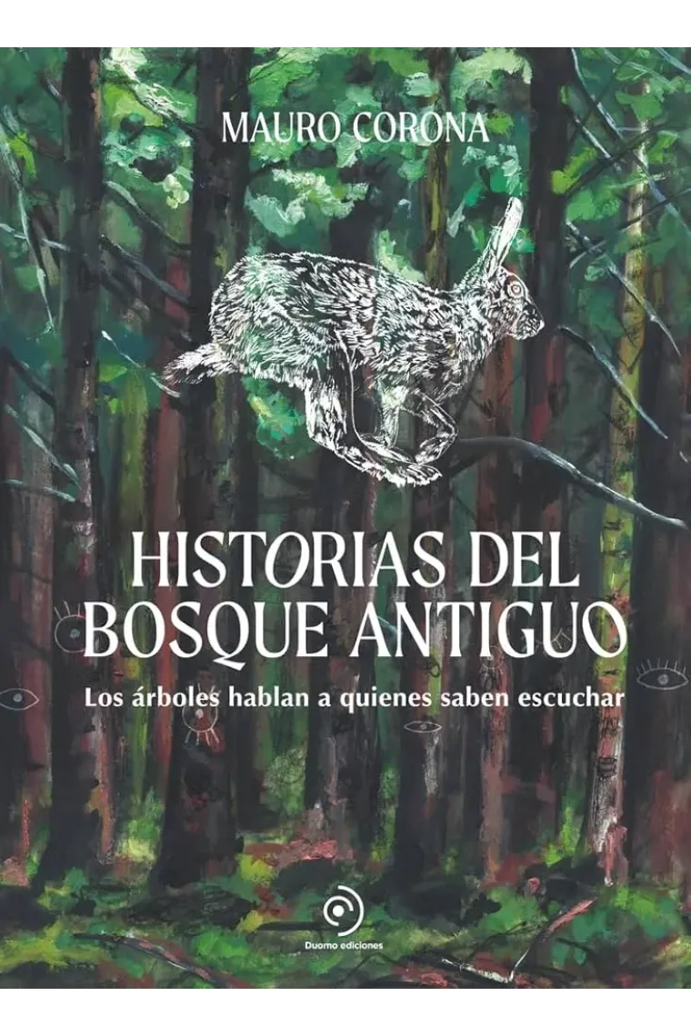 HISTORIAS DEL BOSQUE ANTIGUO