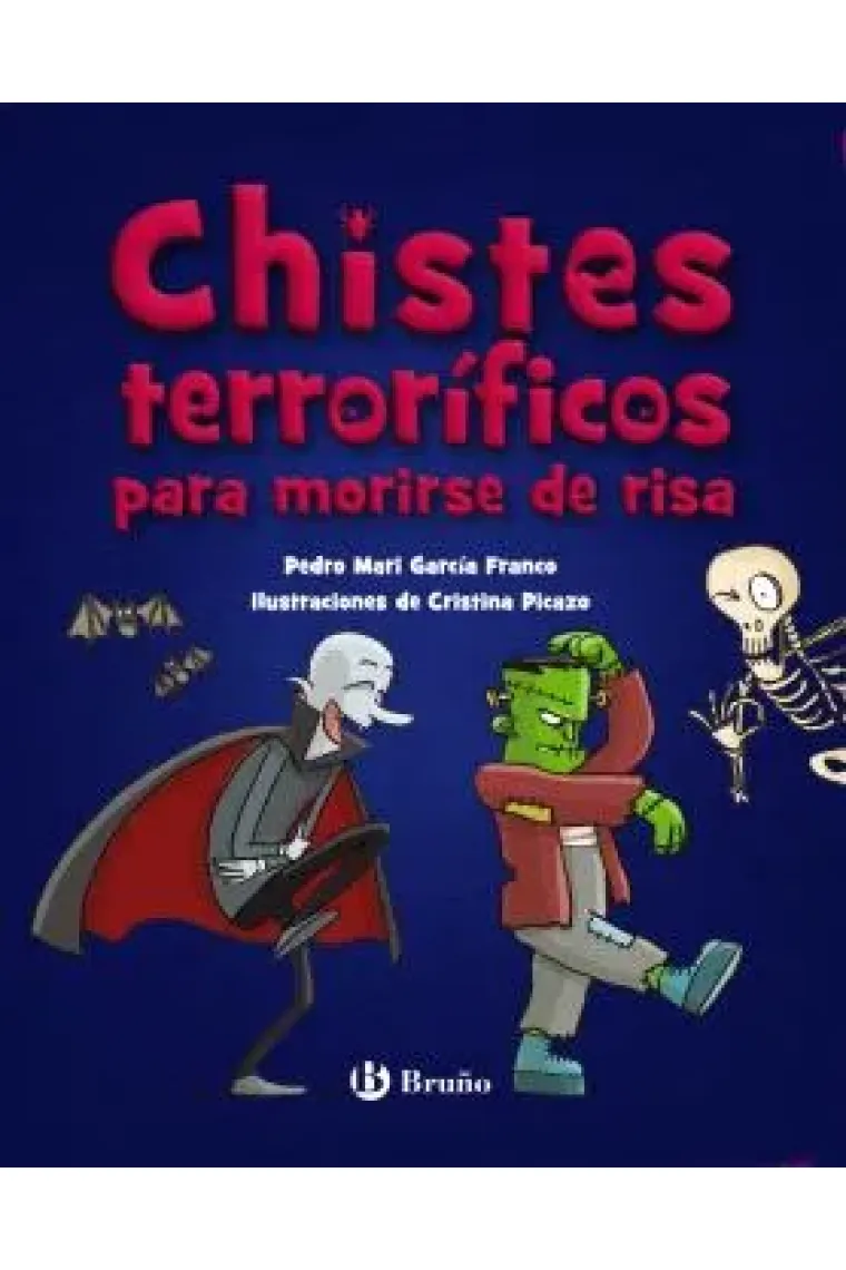 CHISTES TERRORIFICOS PARA MORIRSE DE RISA