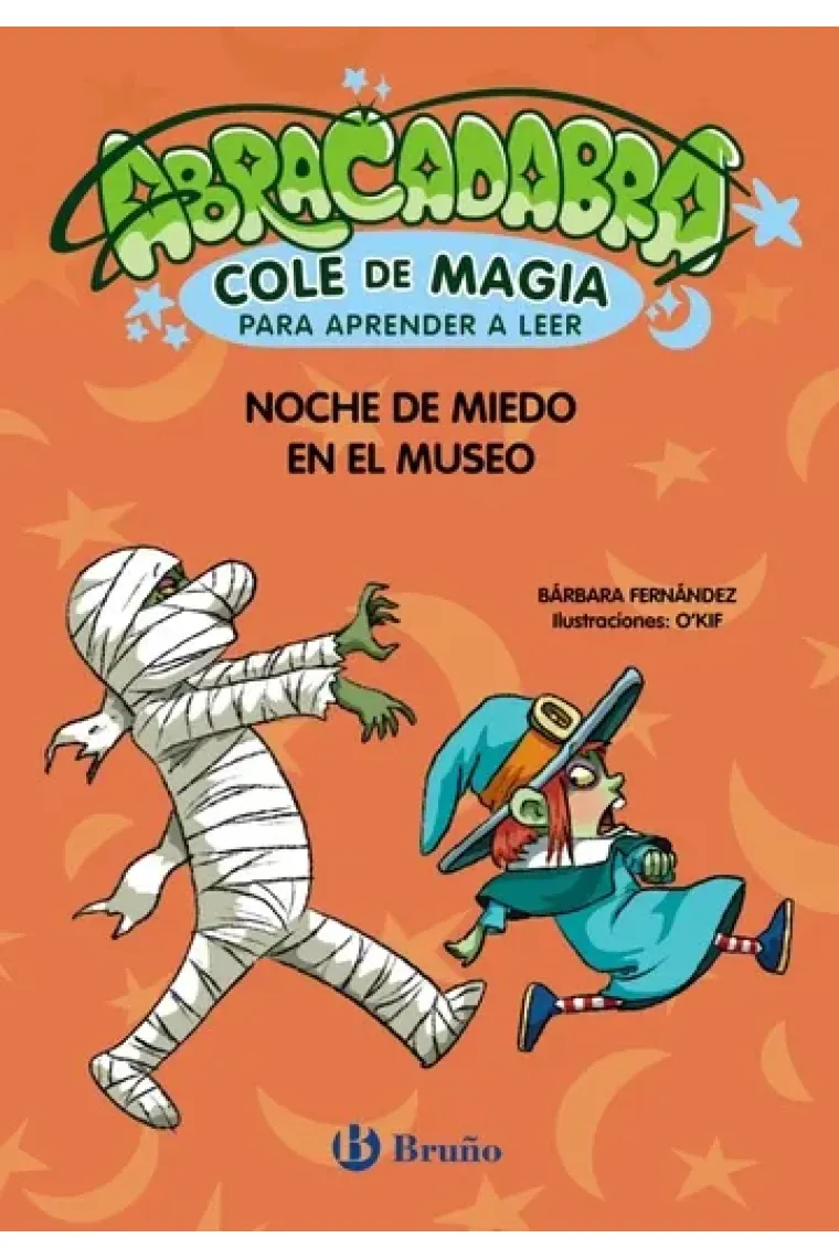 Noche de miedo en el museo (Abracadabra, Cole de magia 8)