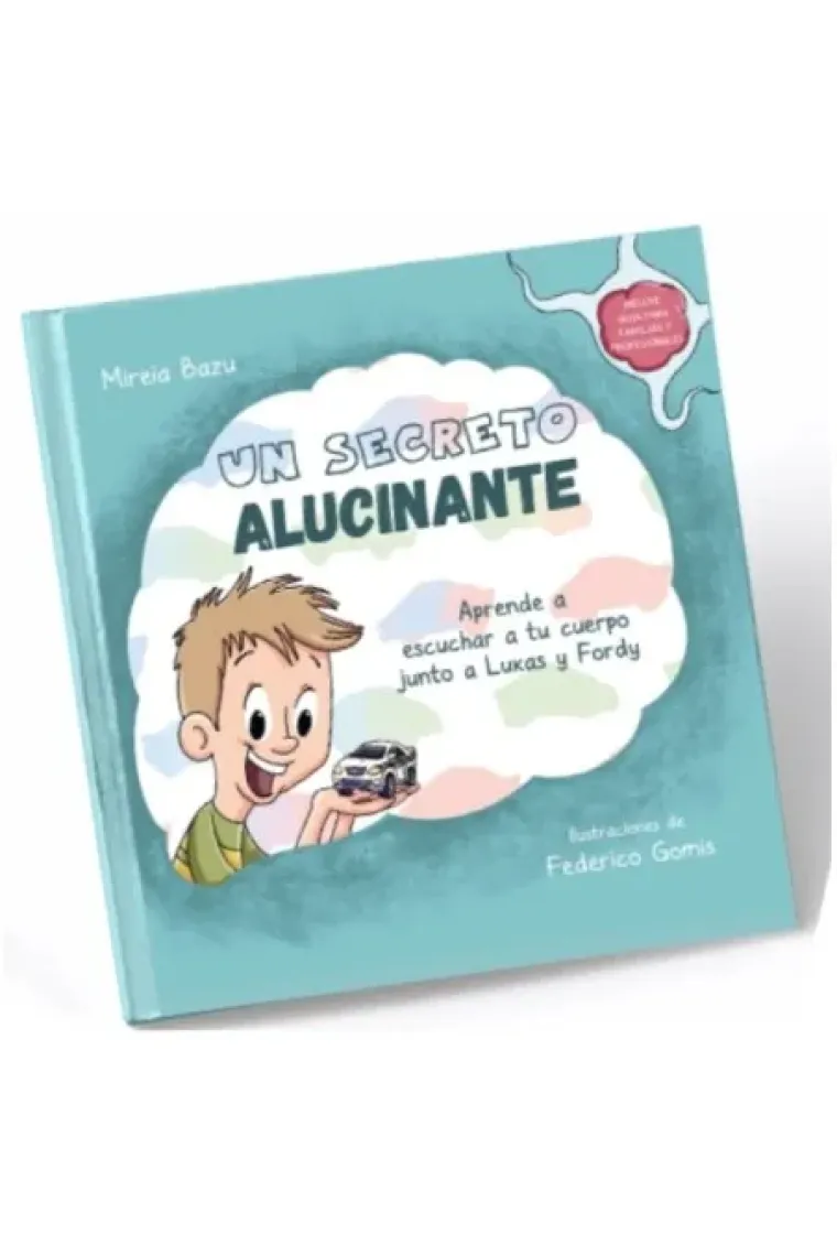 Un Secret Al·lucinant. Aprèn a Escoltar el teu cos amb Lukas i Fordy (inspirat en la teoria polivagal) (Catalán)