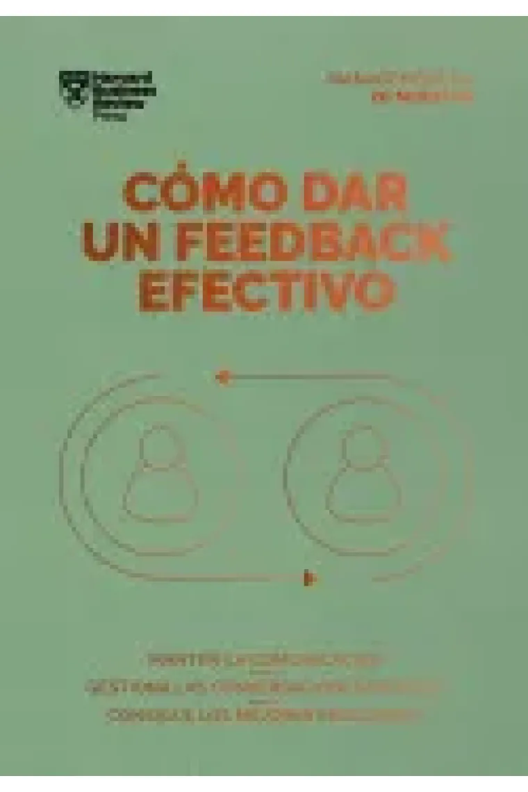 Cómo dar un feedback efectivo.