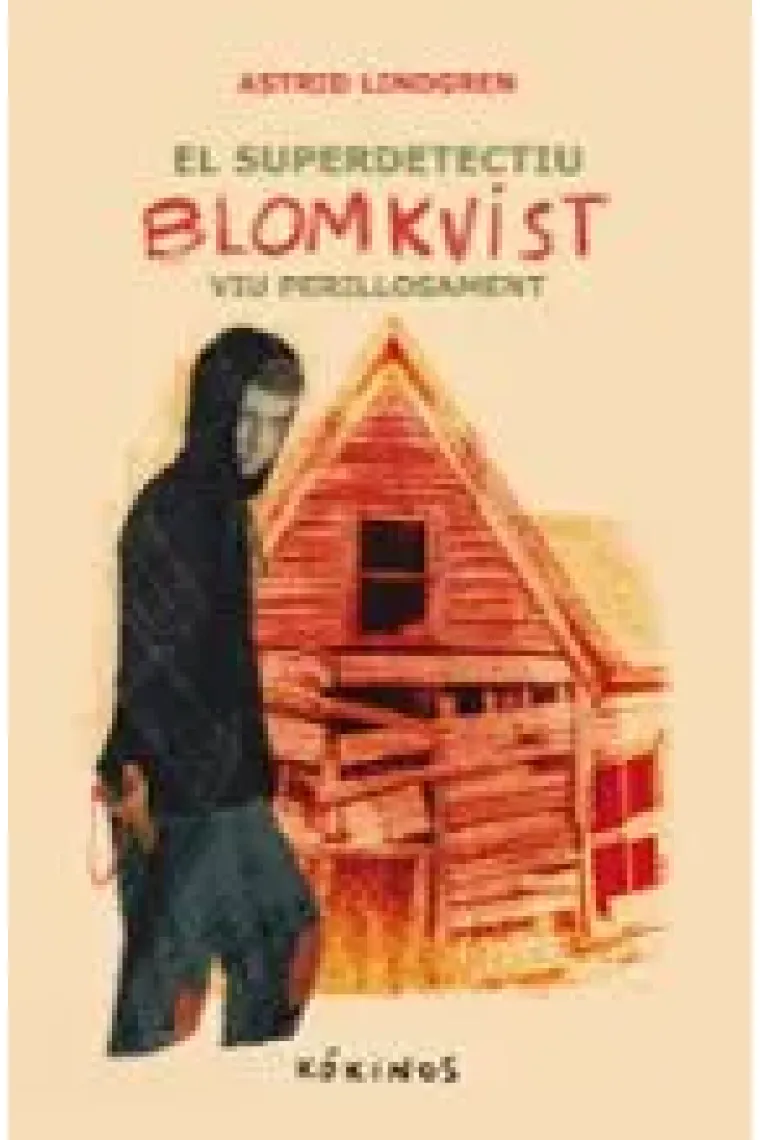 El superdetectiu Blomkvist viu perillosament (Catalán)