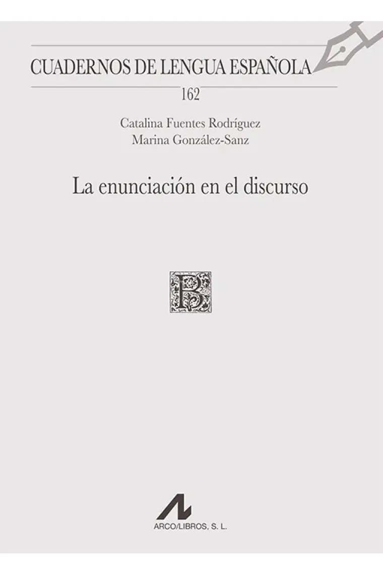 La enunciación en el discurso