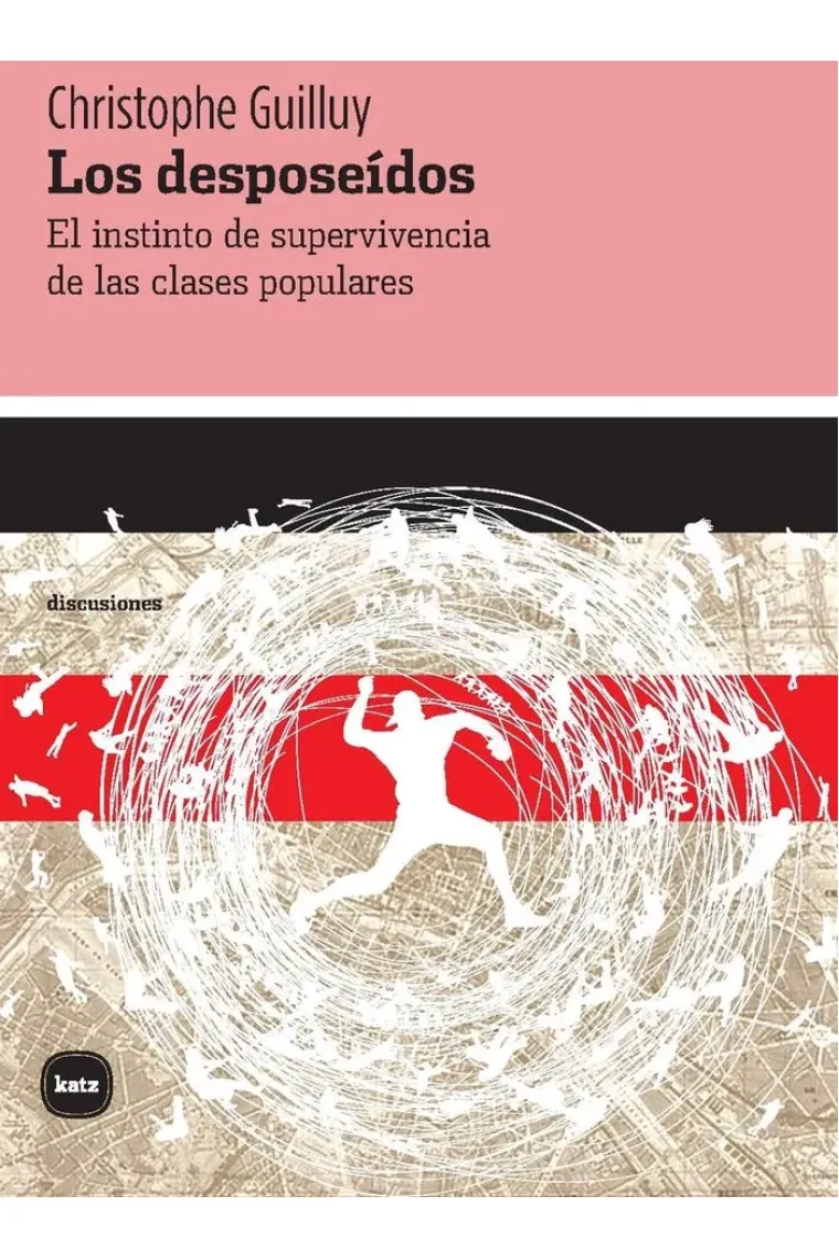 Los desposeídos.