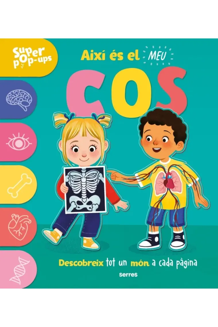 Super Pop-Ups. Així és el meu cos (Catalán)