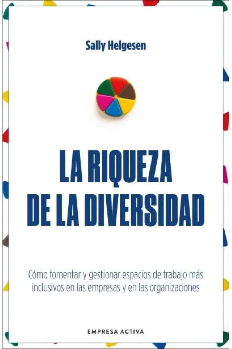 La riqueza de la diversidad