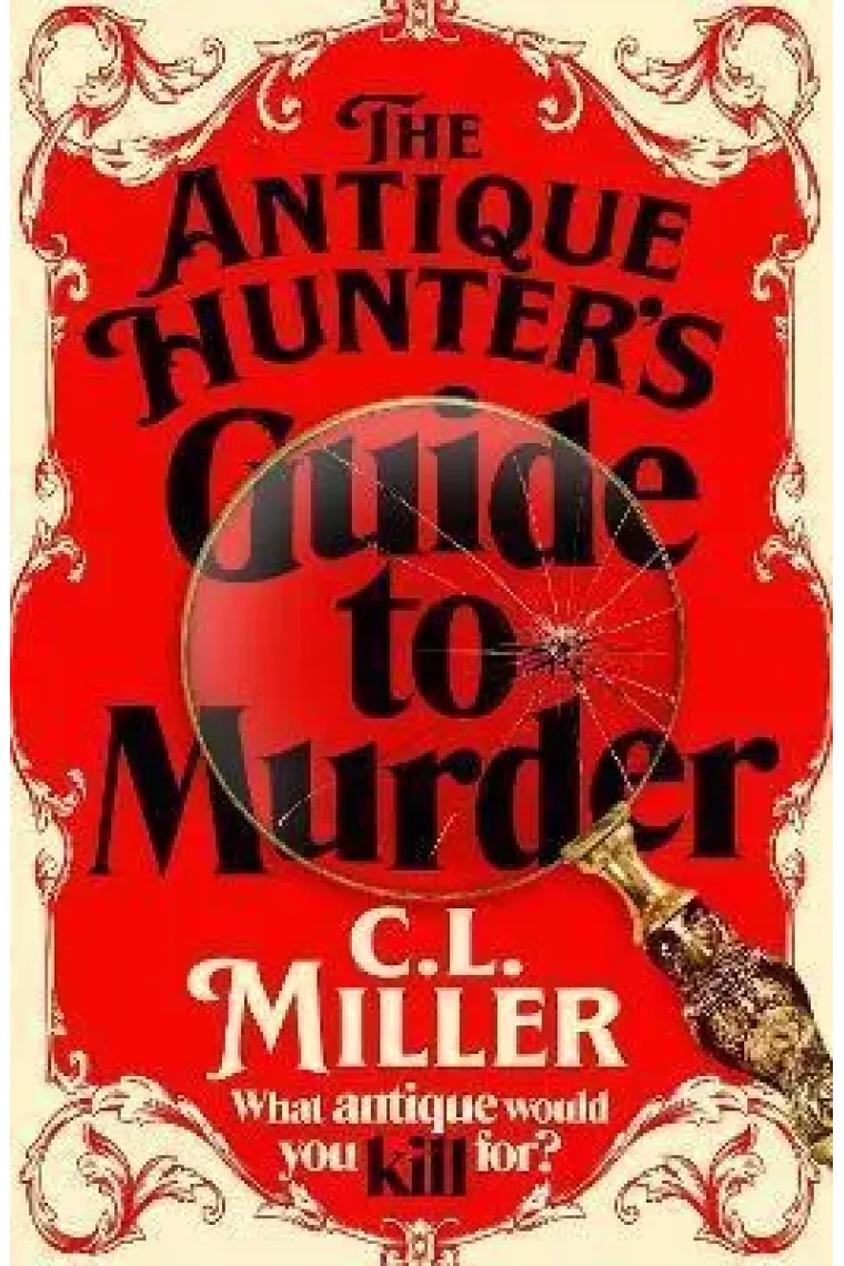 The Antique Hunter's Guide To Murder (Inglés)