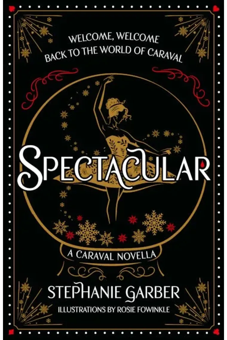 Spectacular: A Caraval Novella (Inglés)