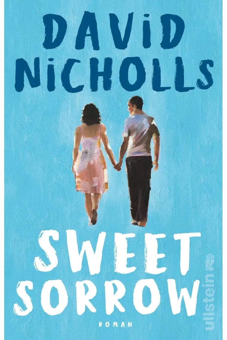 Sweet Sorrow: Weil die erste Liebe unvergesslich ist (Alemán)