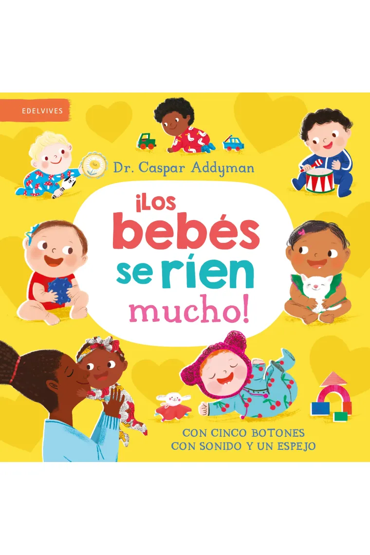 LOS BEBES SE RIEN MUCHO