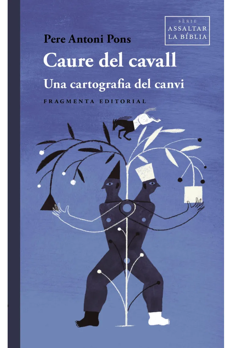 Caure del cavall: una cartografia del canvi (Catalán)