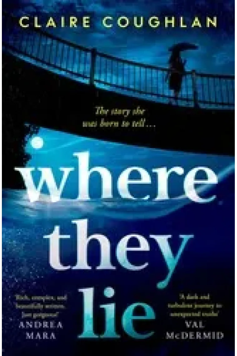Where They Lie (Inglés)