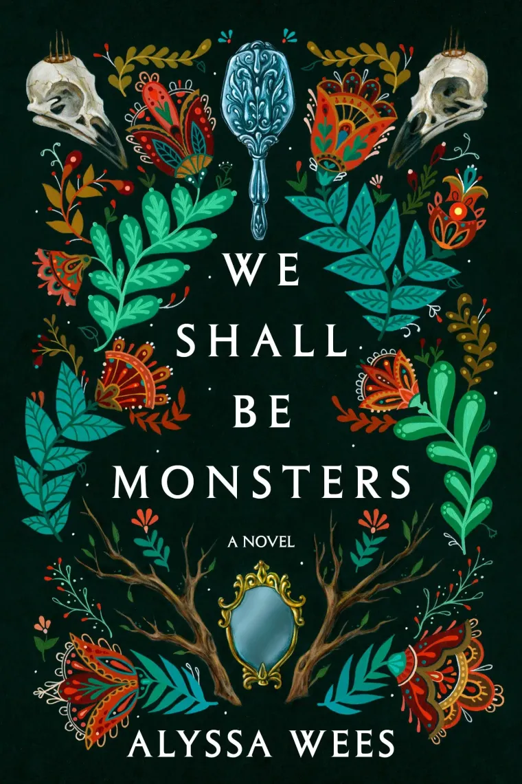 We Shall Be Monsters (Inglés)