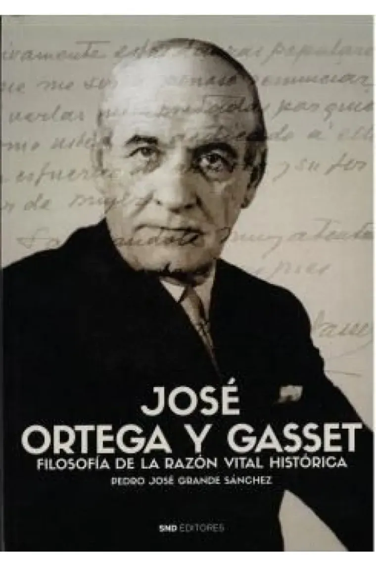 José Ortega y Gasset:
