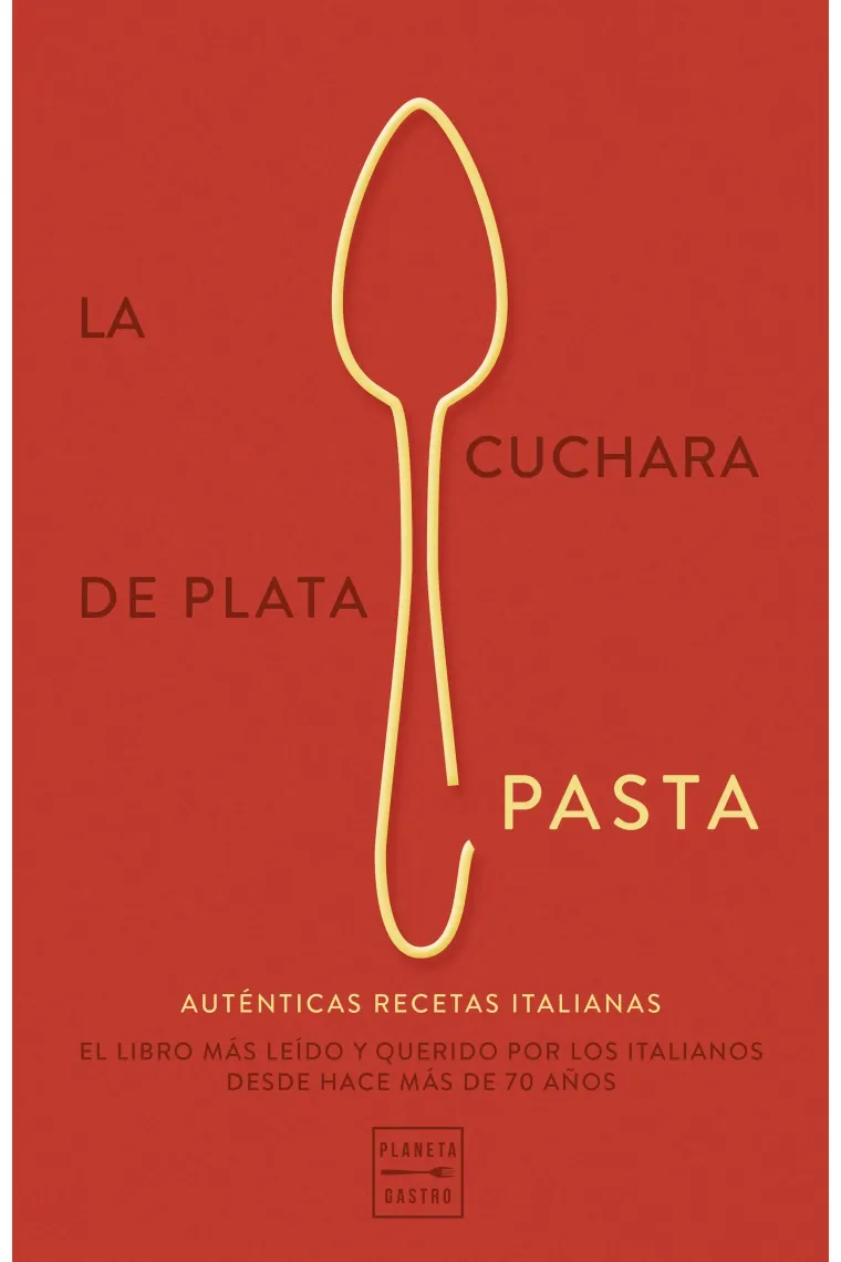 La cuchara de plata: Pasta