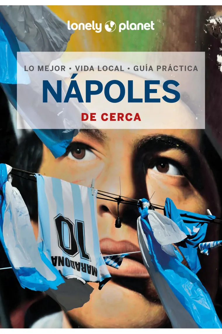 Nápoles de cerca (Lonely Planet)