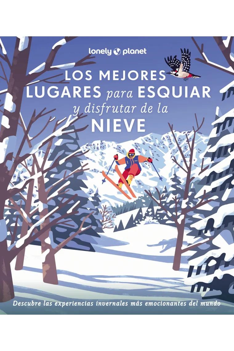 Los mejores lugares para esquiar y disfrutar de la nieve