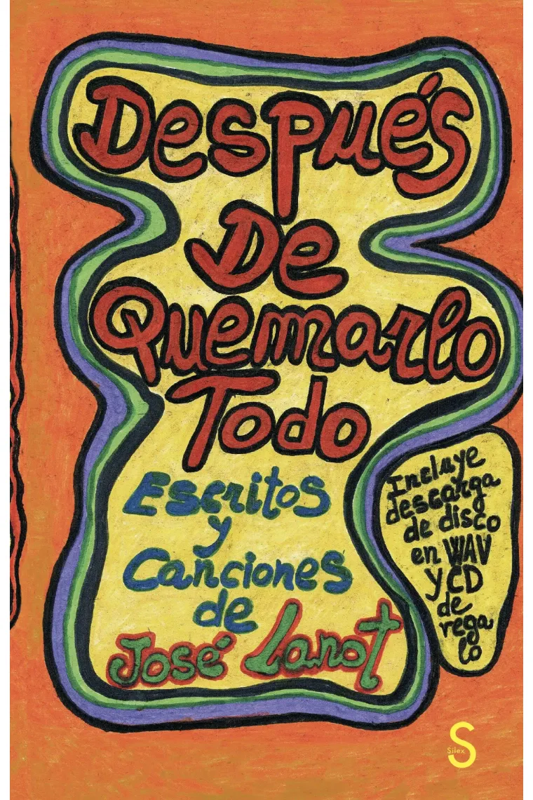 Después de quemarlo todo.