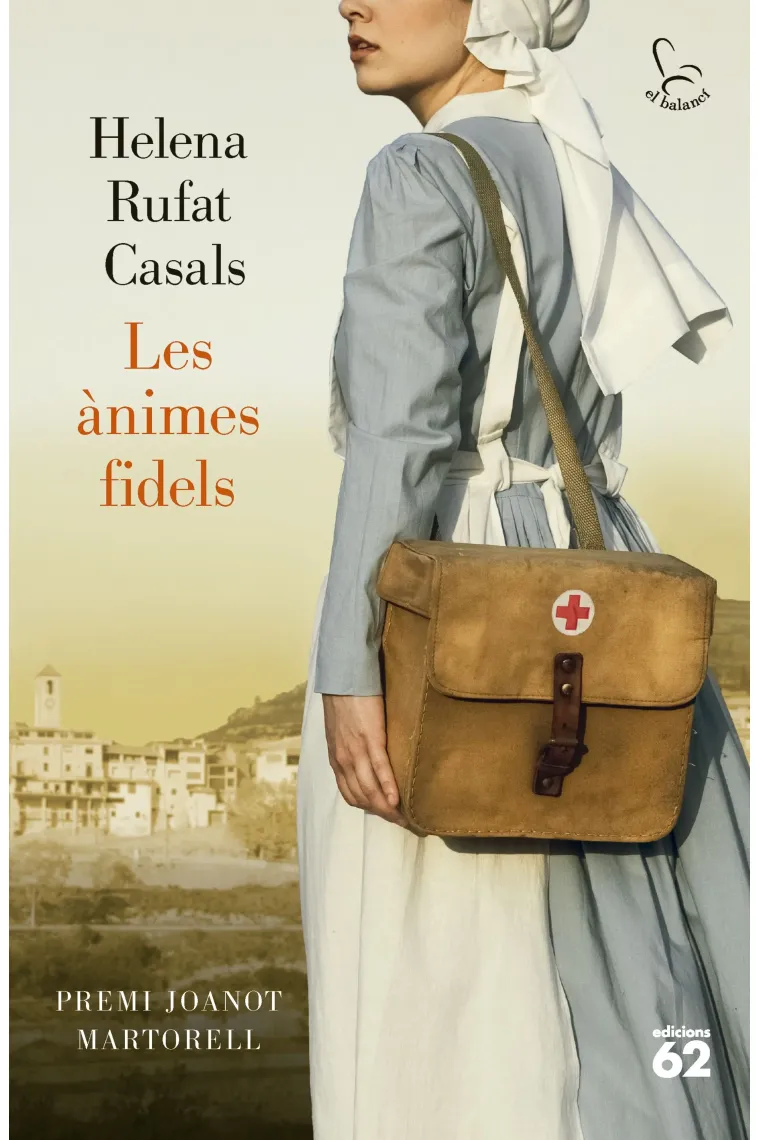 Les ànimes fidels. Premi Joanot Martorell 2024 (Catalán)