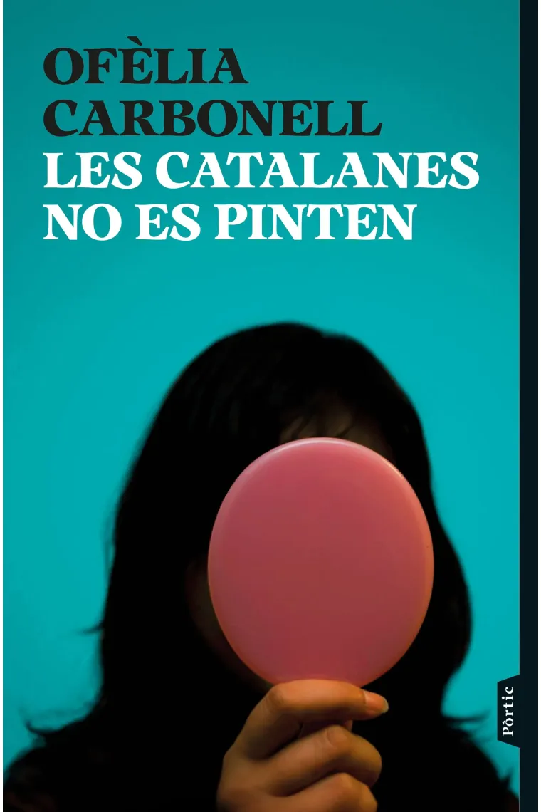 Les catalanes no es pinten (Catalán)