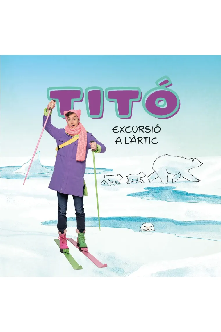 Titó. Excursió a l'Àrtic (Catalán)