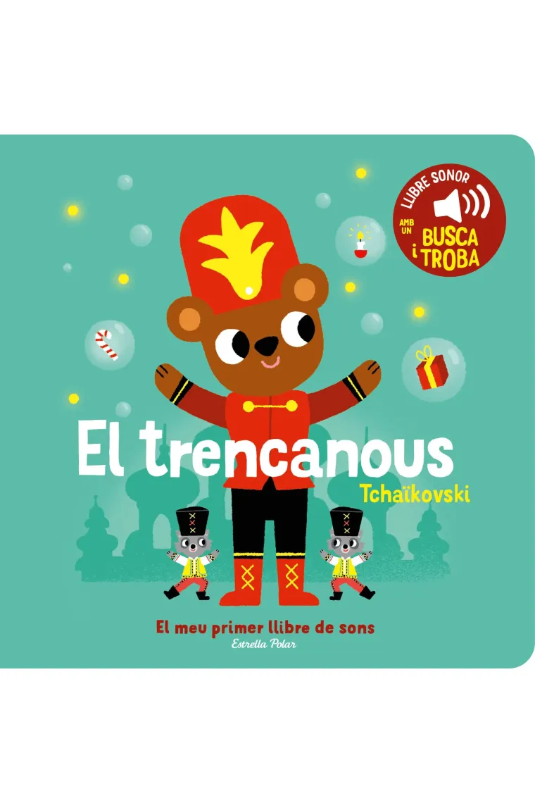 El trencanous. El meu primer llibre de sons (Catalán)