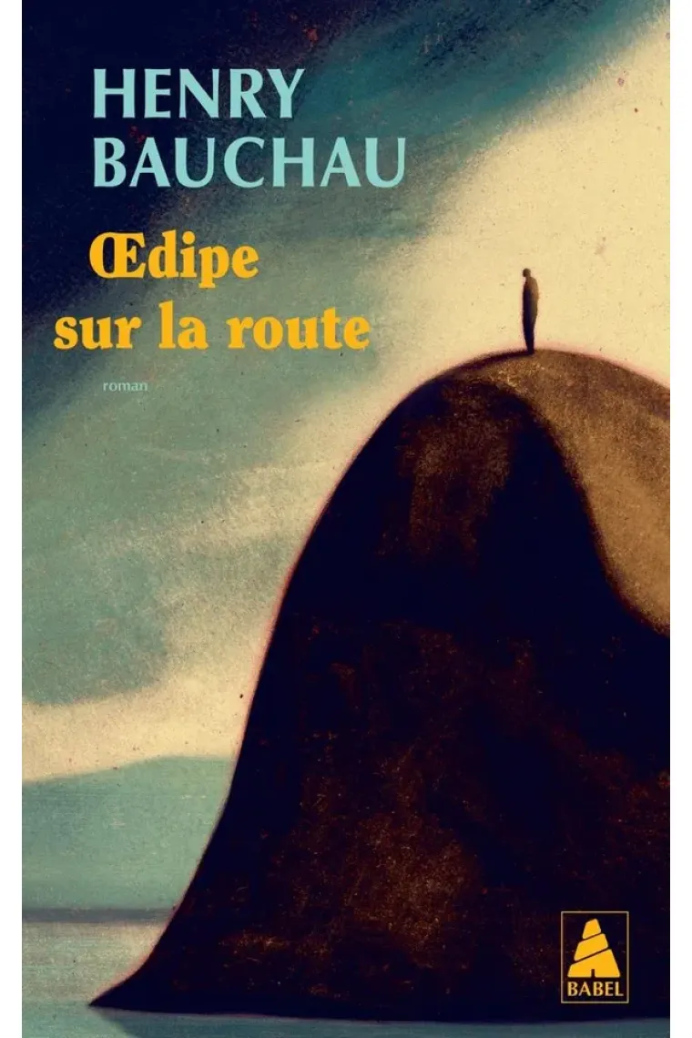 Oedipe sur la route (Prix Triennal du Roman) (Francés)