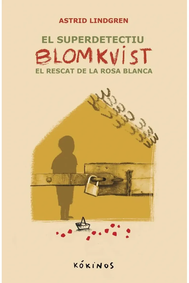 EL SUPER DETECTIU BLOMKVIST EL RESCAT DE LA ROSA BLANCA