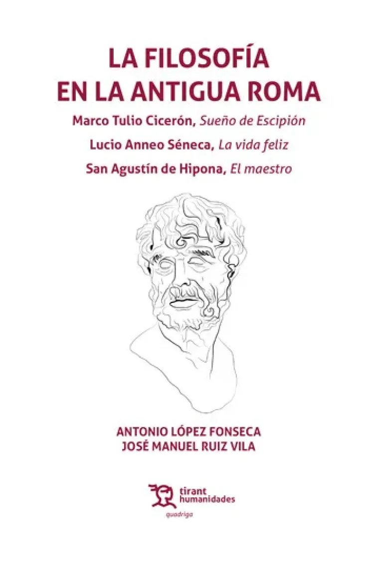 La filosofía en la Antigua Roma: "Sueño de Escipión" · "La vida feliz" · "El maestro"