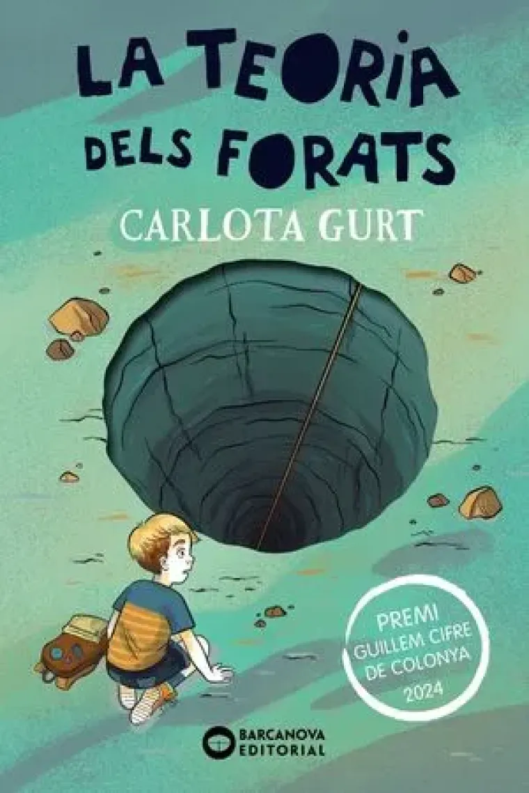La teoria dels forats (Premi Guillem Cifre de Colonya 2024) (Catalán)