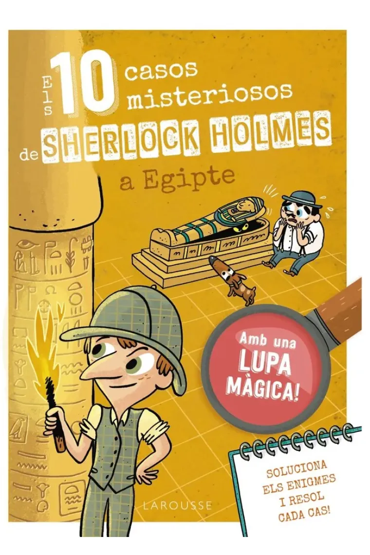 ELS 10 CASOS MISTERIOSOS DE SHERLOCK HOLMES A EGIPTE