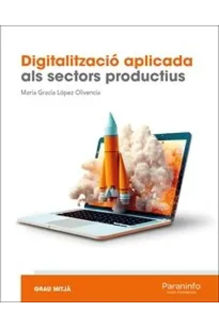 DIGITALITZACIO APLICADA ALS SECTORS PRODUCTIUS (GM)
