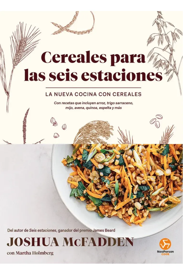 Cereales para las seis estaciones