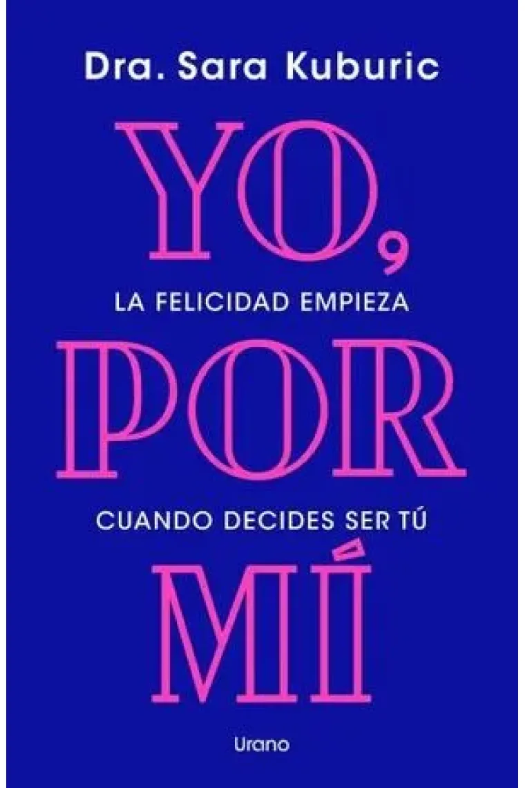 Yo por mí.