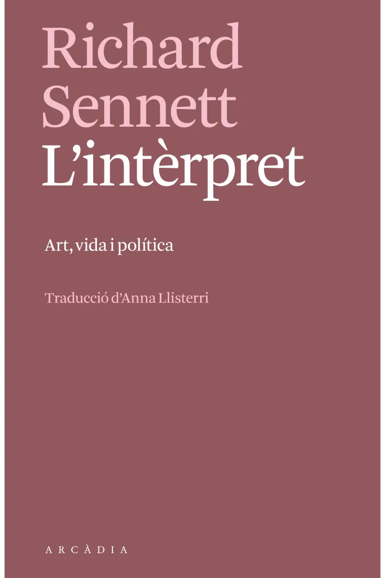 L'intèrpret. Art, vida i política (Catalán)