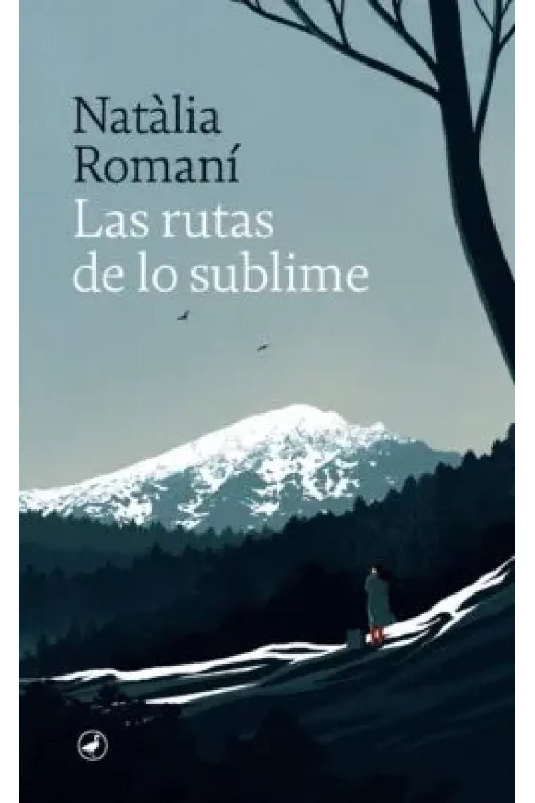 Las rutas de lo sublime