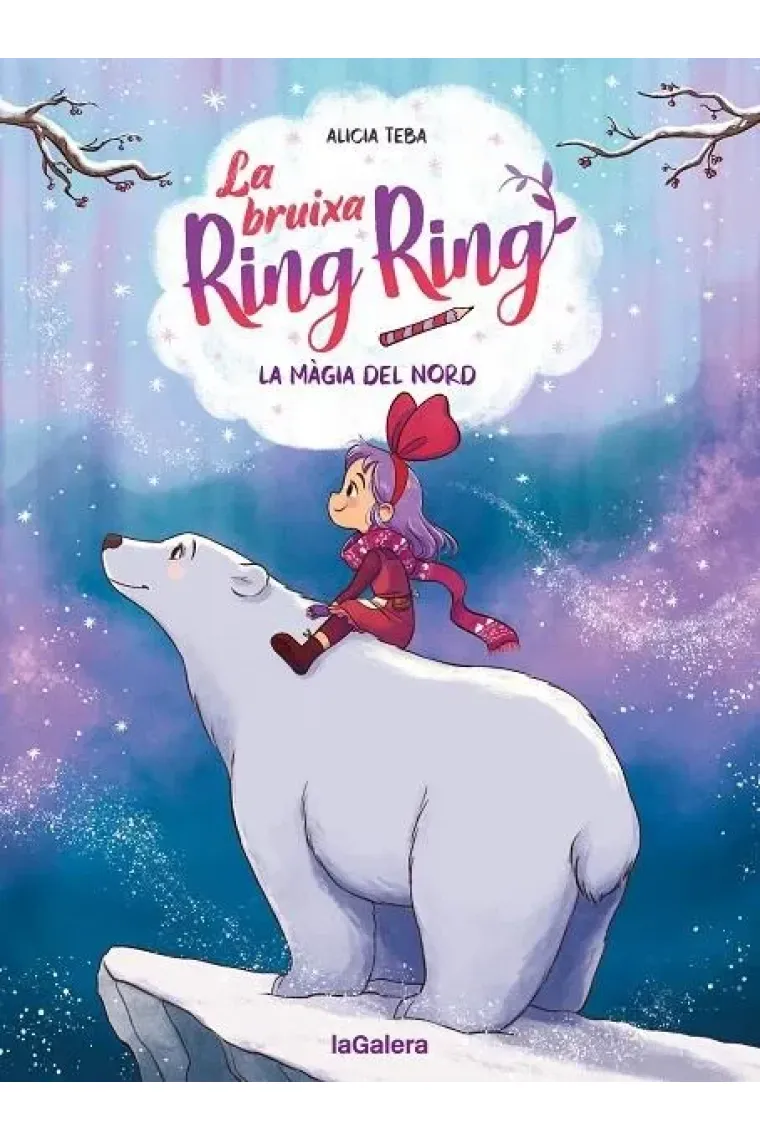 LA BRUIXA RING RING 4 LA MAGIA DEL NORD