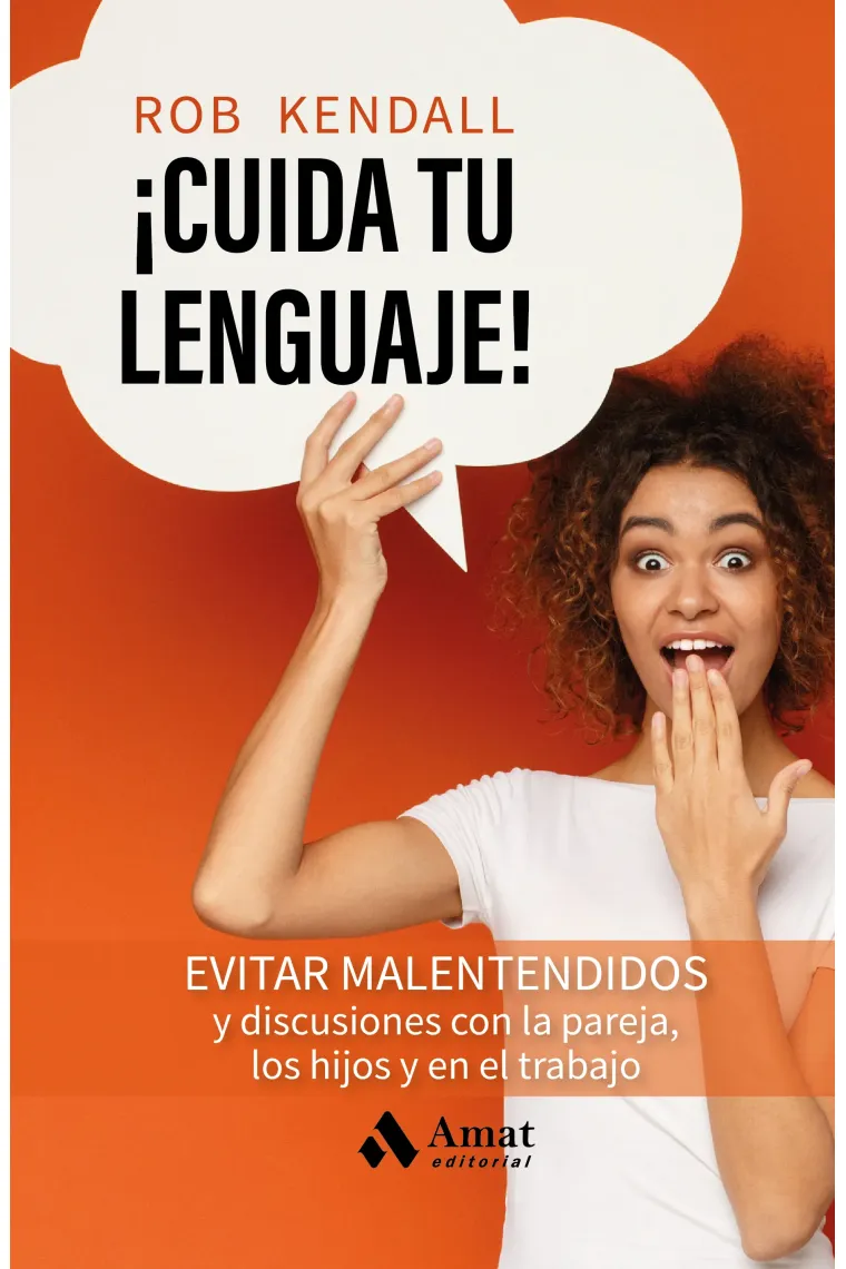 ¡Cuida tu lenguaje!.