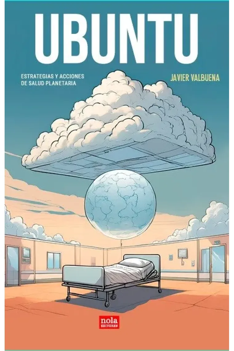 Ubuntu. Estrategias y acciones de salud planetaria
