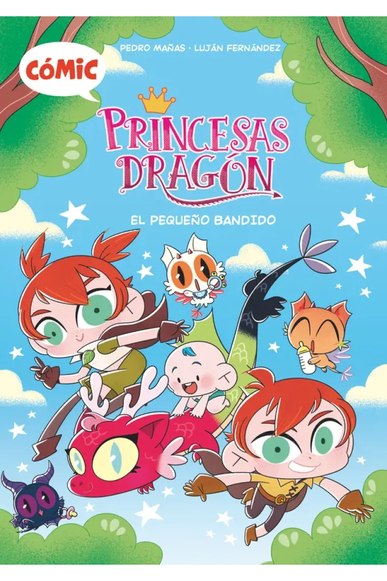 COMIC PRINCESAS DRAGON 3 EL PEQUEÑO BANDIDO