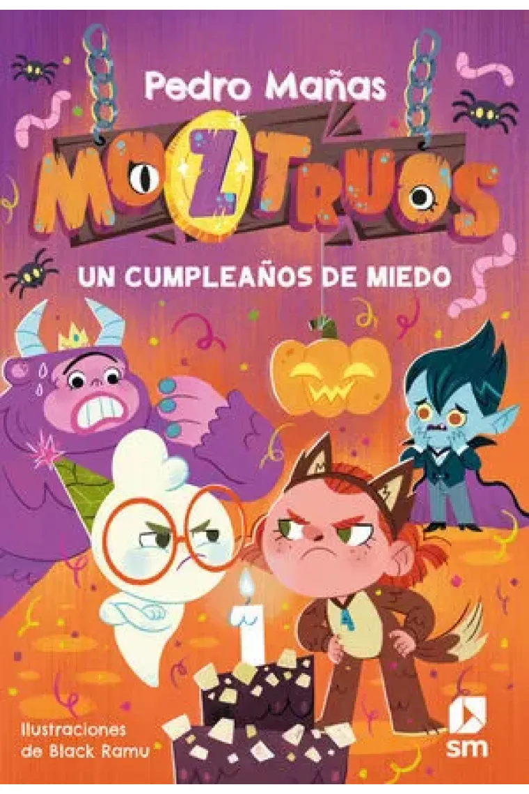 MOZTRUOS 6 UN CUMPLEAÑOS DE MIEDO