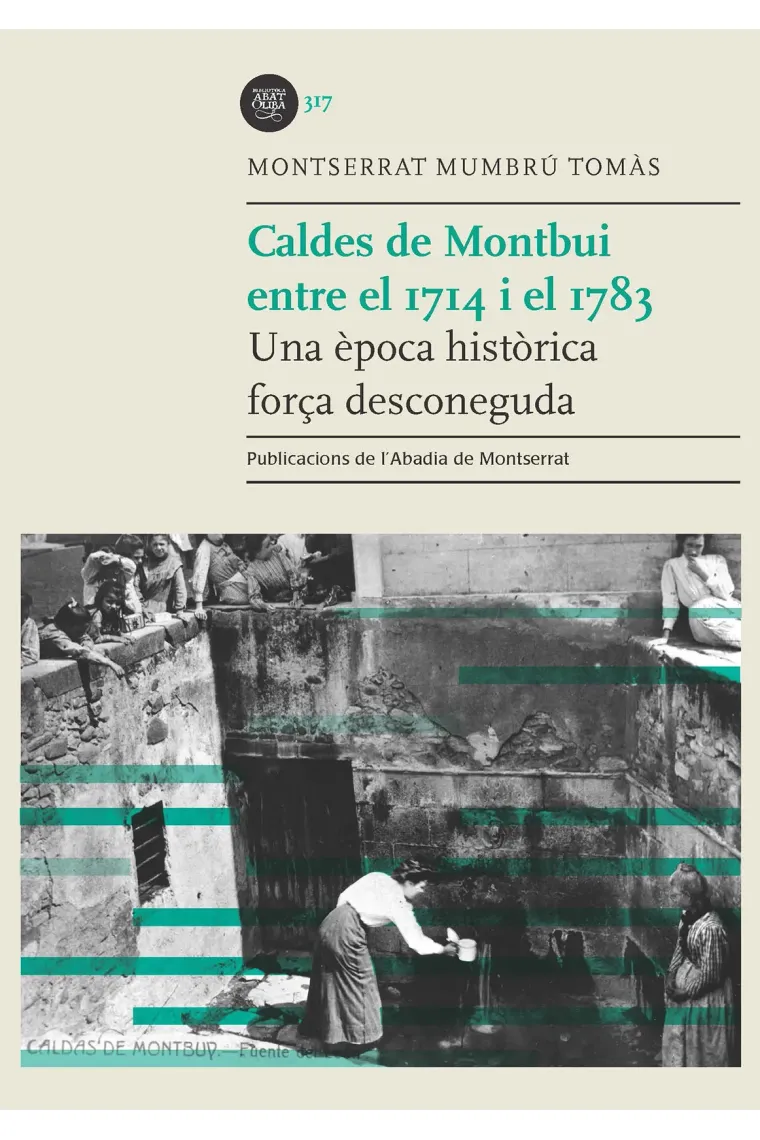 Caldes de Montbui entre el 1714 i el 1783 (Catalán)